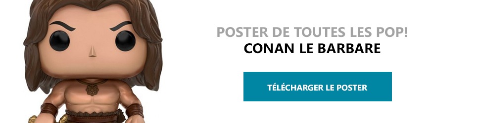 Poster Figurines POP Conan le Barbare