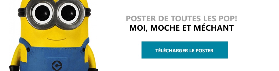 Poster Figurines POP Moi, Moche et Méchant