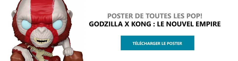 Poster Figurines POP Godzilla x Kong : Le Nouvel Empire