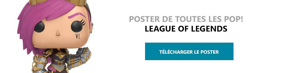 Poster Figurines POP League of Legends