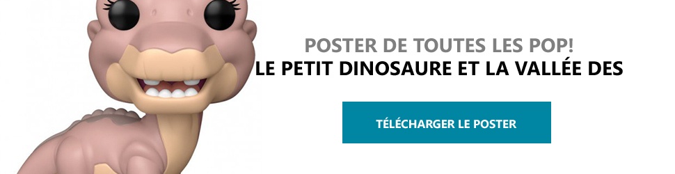 Poster Figurines POP Le Petit Dinosaure et la Vallée des merveilles
