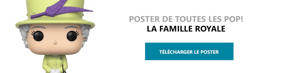 Poster Figurines POP La Famille Royale