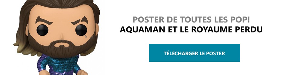 Poster Figurines POP Aquaman et le Royaume perdu