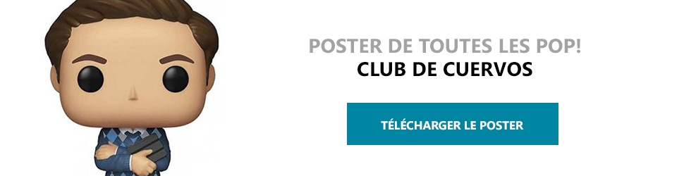 Poster Figurines POP Club de Cuervos