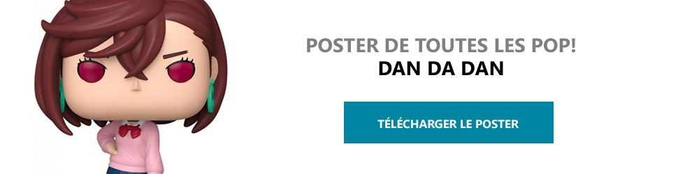Poster Figurines POP Dan Da Dan