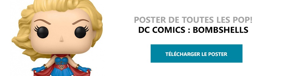 Poster Figurines POP DC Comics : Bombshells