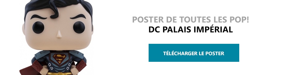 Poster Figurines POP DC Palais Impérial