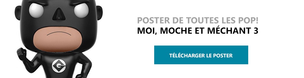 Poster Figurines POP Moi, Moche et Méchant 3