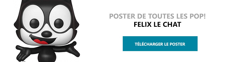 Poster Figurines POP Felix le Chat