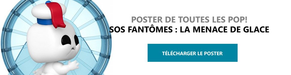 Poster Figurines POP SOS Fantômes : La Menace de glace