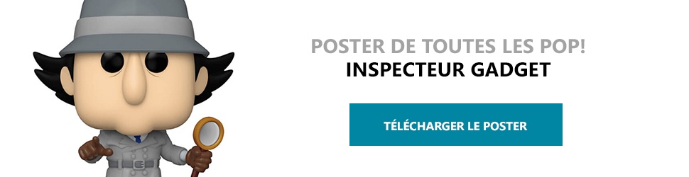 Poster Figurines POP Inspecteur Gadget