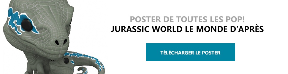 Poster Figurines POP Jurassic World Le Monde d'Après