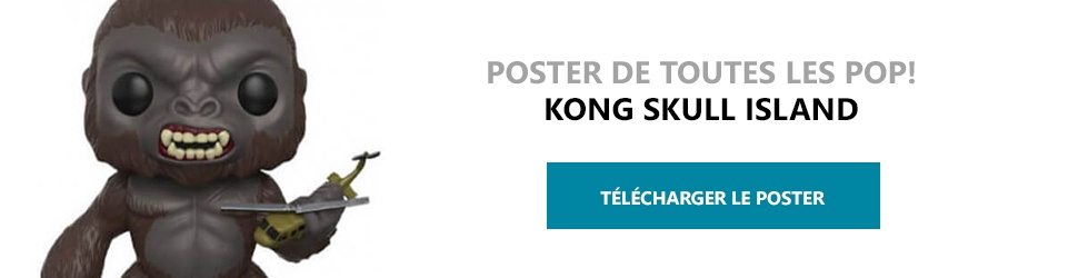 Poster Figurines POP Kong Skull Island