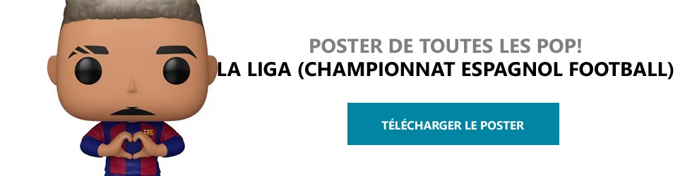 Poster Figurines POP La Liga (Championnat Espagnol Football)