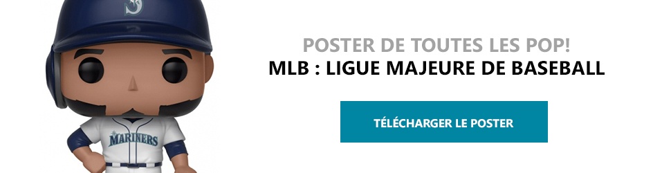 Poster Figurines POP MLB : Ligue Majeure de Baseball