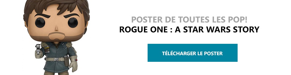 Poster Figurines POP Rogue One : A Star Wars Story