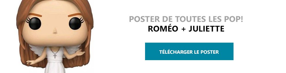 Poster Figurines POP Roméo + Juliette