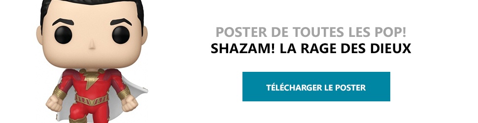 Poster Figurines POP Shazam! La Rage des Dieux