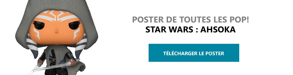 Poster Figurines POP Star Wars : Ahsoka