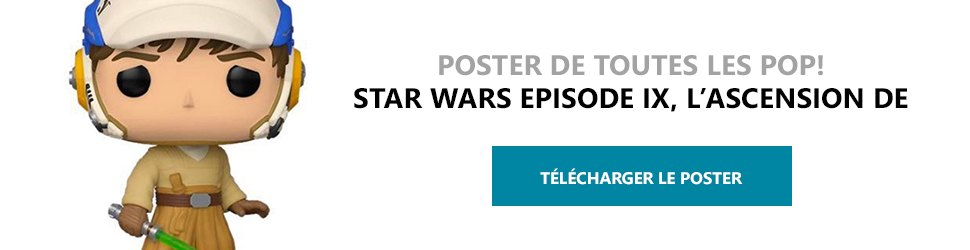 Poster Figurines POP Star Wars Episode IX, L'Ascension de Skywalker
