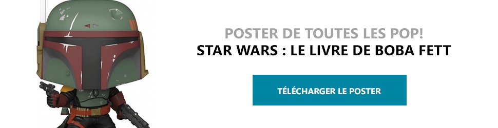 Poster Figurines POP Star Wars : Le Livre de Boba Fett