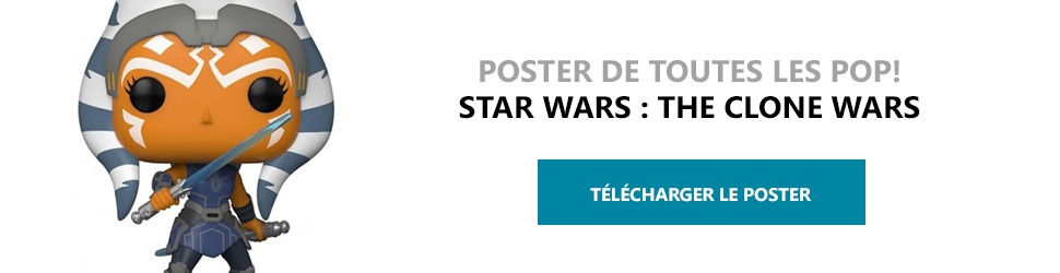 Poster Figurines POP Star Wars : The Clone Wars