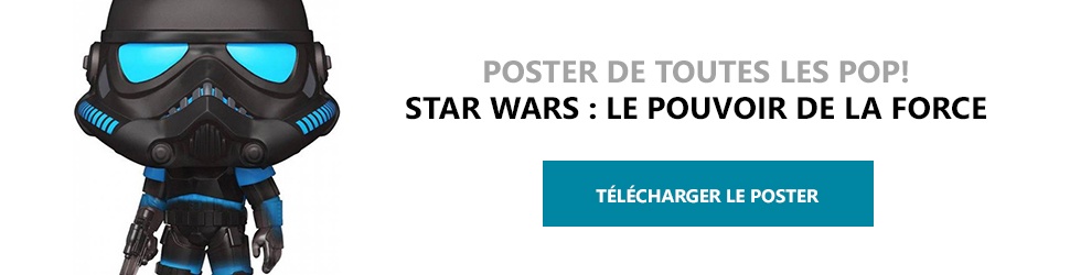Poster Figurines POP Star Wars : Le Pouvoir de la Force