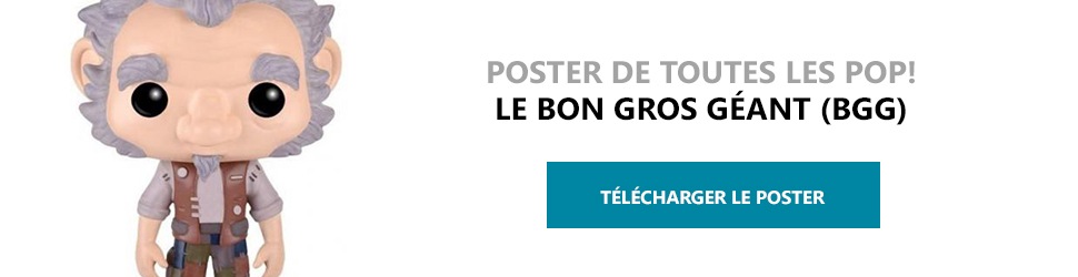 Poster Figurines POP Le Bon Gros Géant (BGG)