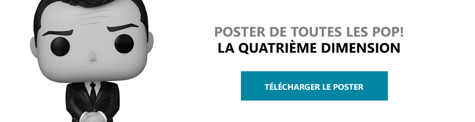Poster Figurines POP La Quatrième Dimension