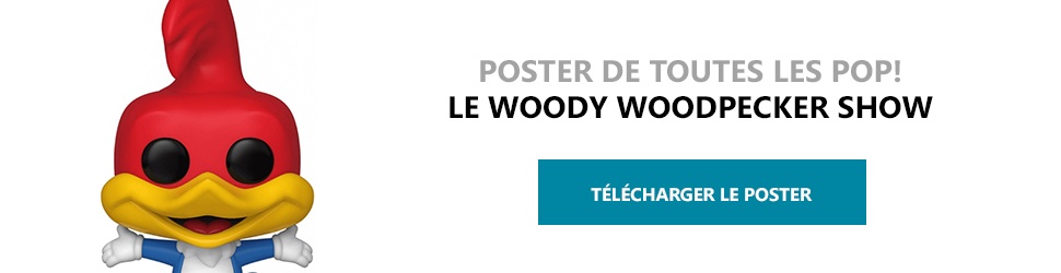 Poster Figurines POP Le Woody Woodpecker Show