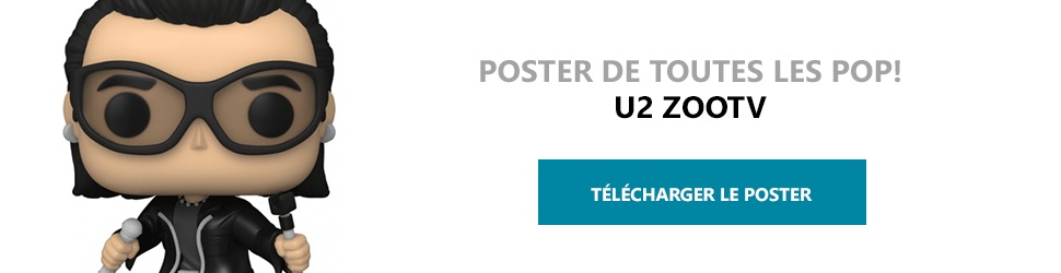 Poster Figurines POP U2 ZooTv